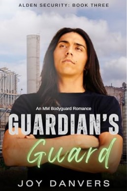 Guardian’s Guard (Alden Security 3)