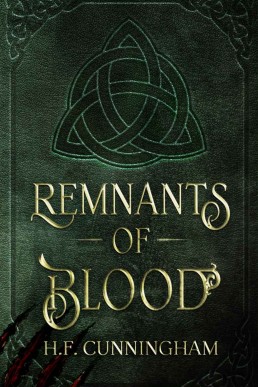 Remnants of Blood (Remnants of Blood Book 1)