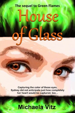 House of Glass (Green Flames Book 2)