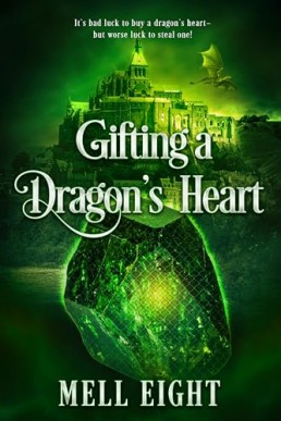 Gifting a Dragon’s Heart