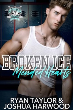 Broken Ice, Mended Hearts  (Bethesda Barracudas Hockey 6)