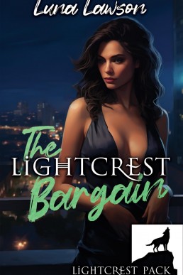 The Lightcrest Bargain (Lightcrest Pack Book 3)