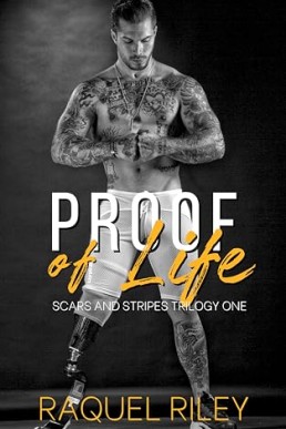 Proof of Life (Scars And Stripes Trilogy 1)