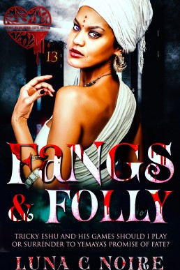 Fangs & Folly: FF Vampire Romance Part 1