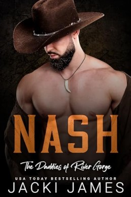 Nash (The Daddies of River Gorge 4)