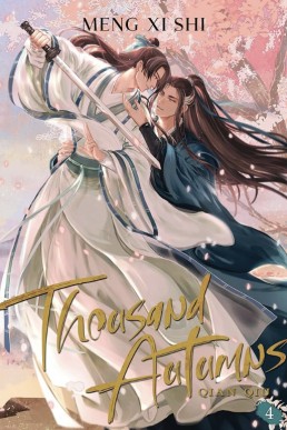 Thousand Autumns: Qian Qiu Vol. 4