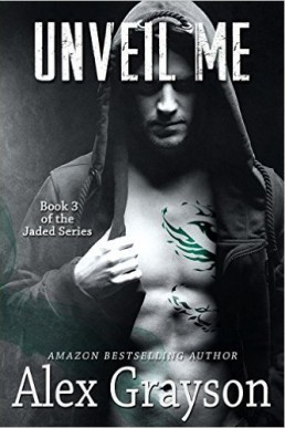 Unveil Me (Jaded #3)