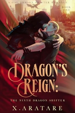 Dragon’s Reign: The Ninth Dragon Shifter (Dragon's Reign 1)