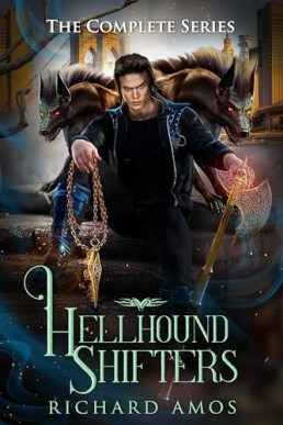 Hellhound Shifters (The Complete Series 1-4)