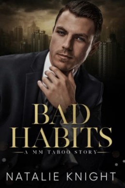 Bad Habits  (A MM Taboo Story Book 2)