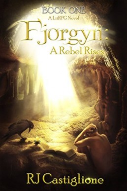 A Rebel Rises (Fjorgyn #1)