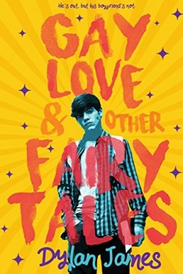 Gay Love and Other Fairy Tales (Jordan and Benjamin Forever #1)