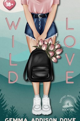 Wild Love (Sapphic Mountain Book 1)