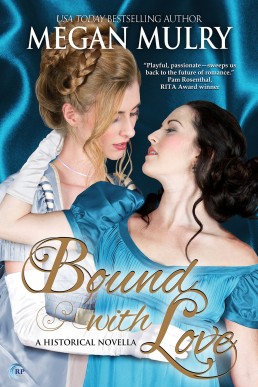 Bound with Love (Regency Reimagined)