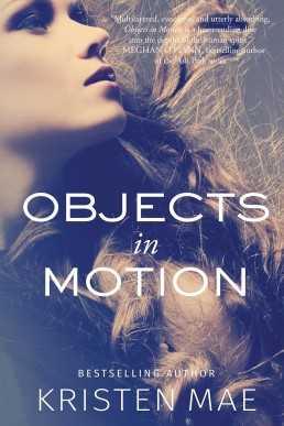 Objects in Motion (Conch Garden Book 2)