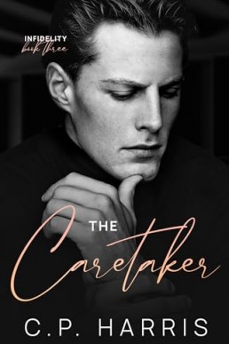 The Caretaker (Infidelity 3)