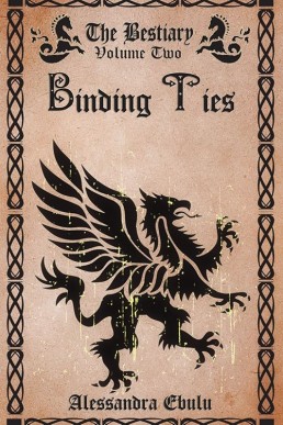 Binding Ties (The Bestiary #2.1)