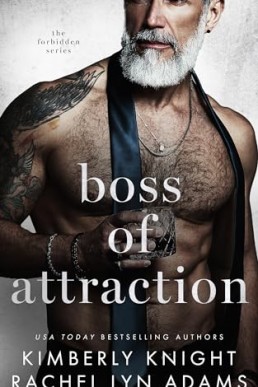 Boss of Attraction  (Forbidden 3)