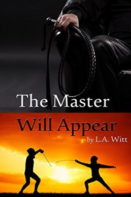 The Master Will Appear (Las Palmas Fencing Club 1)