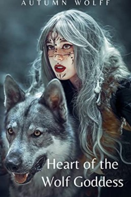 Heart of the Wolf Goddess (Howling Heart Series Book 1) (New Cover)