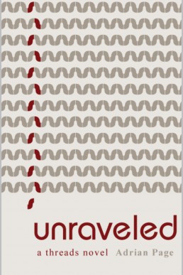 Unraveled (Threads #2)