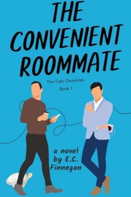 The Convenient Roommate  (The Cafe Chronicles 1)