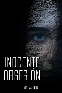 Inocente Obsesión (Spanish Edition)