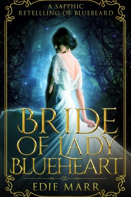 Bride of Lady Blueheart