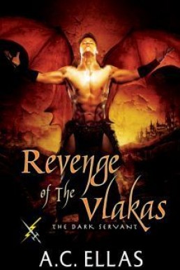 Revenge of the Vlakas (The Dark Servant 22)