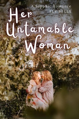 Her Untamable Woman: A Sapphic Romance