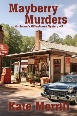 The Mayberry Murders (Amanda Rittenhouse Mystery #5)