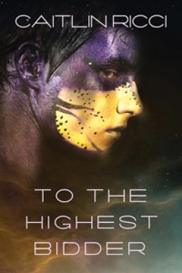 To the Highest Bidder (A Planet Called Wish #1)