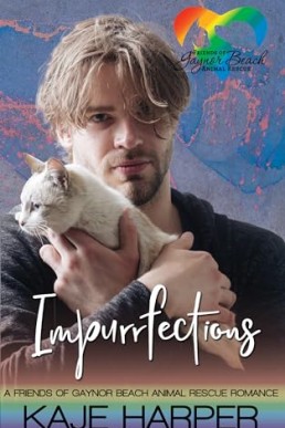 Impurrfections (Friends of Gaynor Beach Animal Rescue 2)