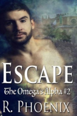 Escape (The Omega’s Alpha 2)