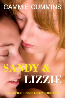 Sandy &amp; Lizzie (Older-Younger Lesbian Romance)