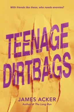 Teenage Dirtbags