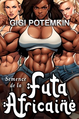 Semence de la Futa Africaine (French Edition)