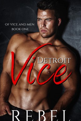 Detroit Vice (Of Vice and Men #1)