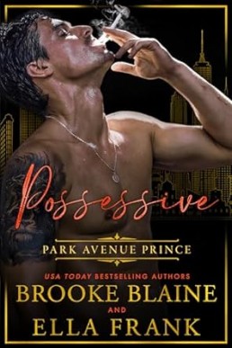 Possessive Park Avenue Prince (Park Avenue Princes #4)