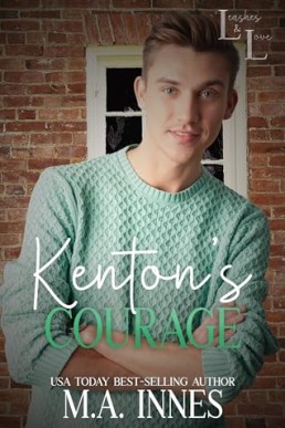 Kenton’s Courage (Leashes and Love 2)