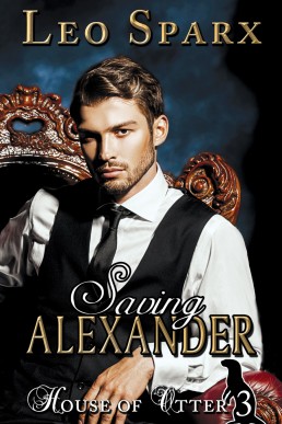 Saving Alexander (House of Otter #3)