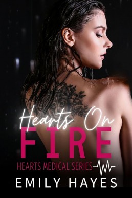 Hearts on Fire: A Lesbian/Sapphic Surgeon Romance (Hearts Medical Romance Series Book 3)