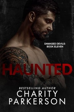 Haunted (Damaged Devils 11)