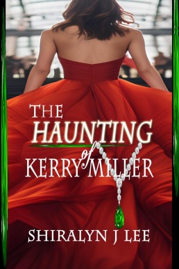 The Haunting of Kerry Miller