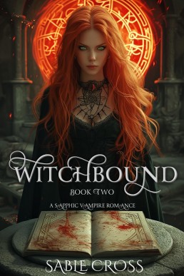 Witchbound: Book Two (Blood Magic #2)