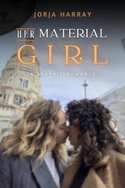 Her Material Girl: A Sapphic Romance