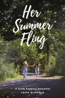 Her Summer Fling: A Dark Sapphic Romance