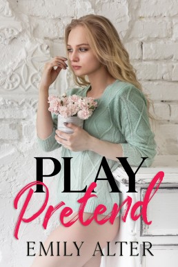 Play Pretend (Plumas Universe)