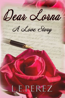 Dear Lorna: A Love Story