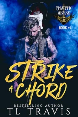 Strike A Chord (Chaotic Abyss 1)